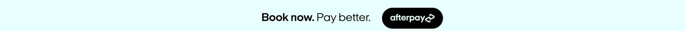 Book now, pay with Afterpay